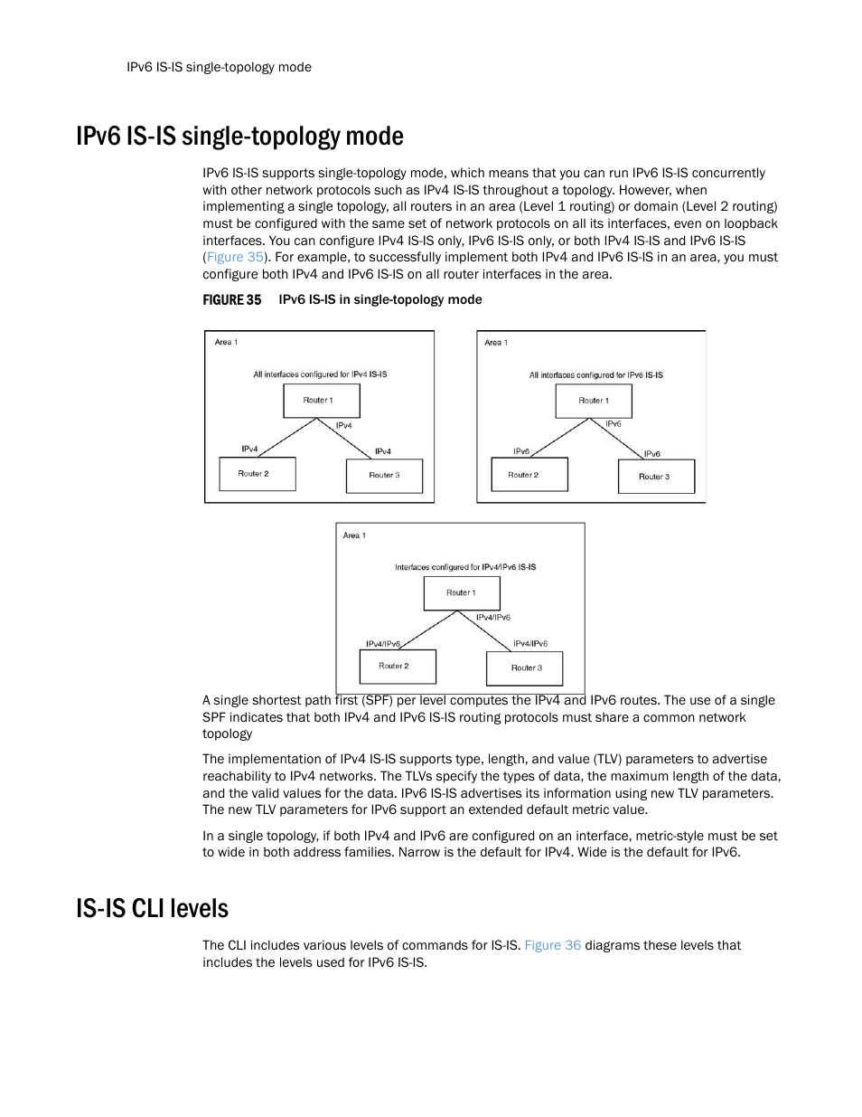 Ipv6 is-is single-topology mode, Is-is cli levels | Brocade Multi-Service IronWare Routing Configuration Guide (Supporting R05.6.00) User Manual | Page 738 / 846