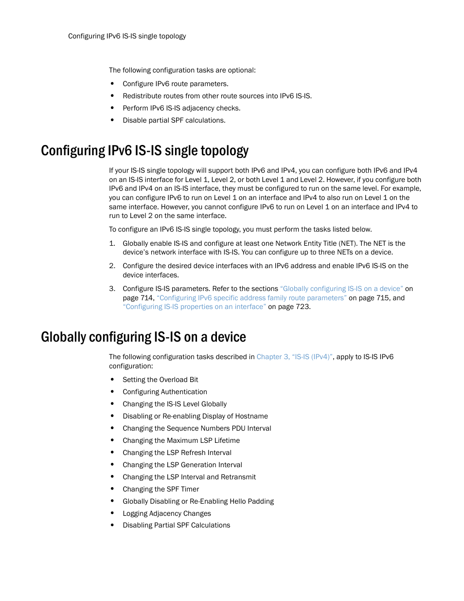 Configuring ipv6 is-is single topology, Globally configuring is-is on a device, The sections | Brocade Multi-Service IronWare Routing Configuration Guide (Supporting R05.6.00) User Manual | Page 742 / 846