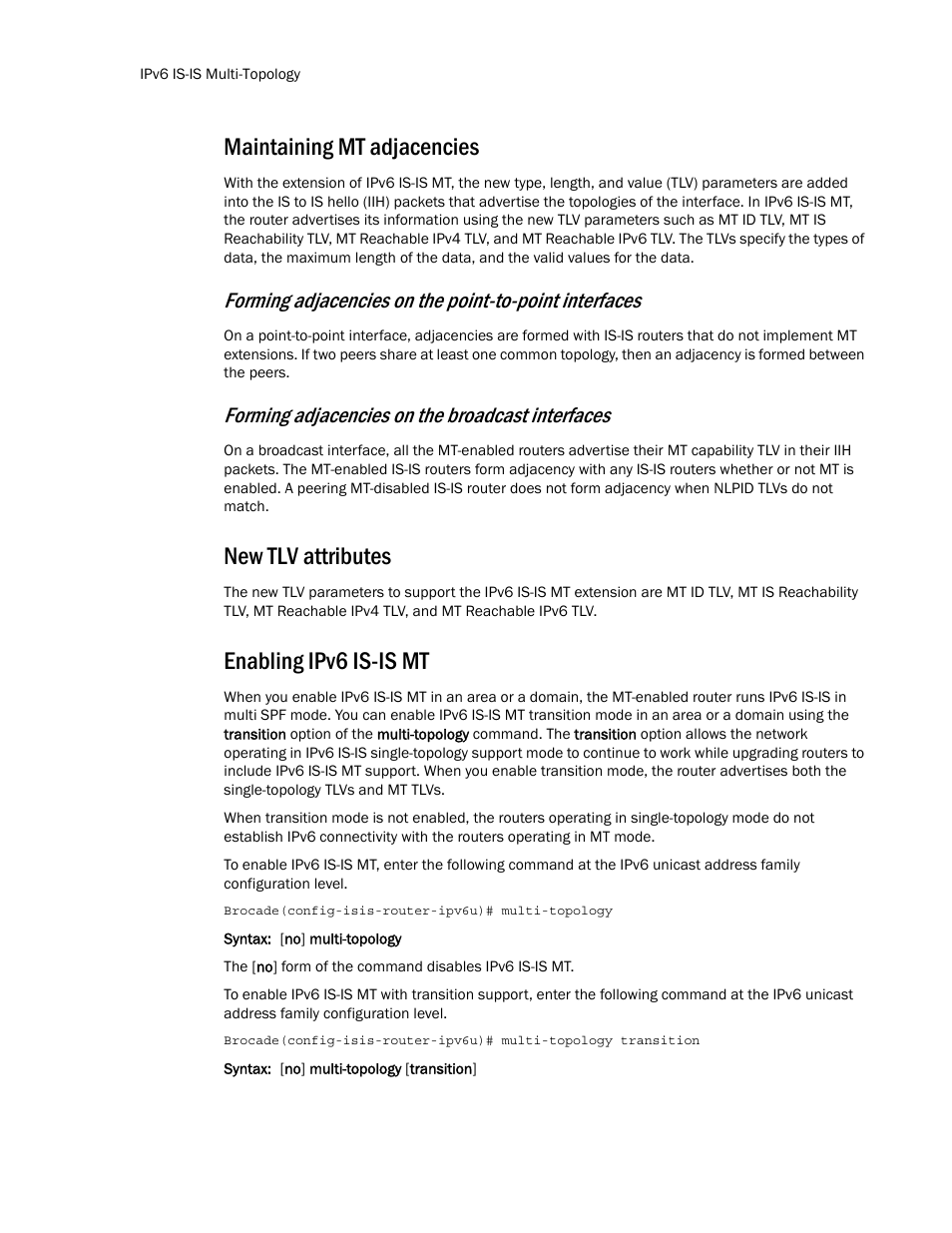 Maintaining mt adjacencies, New tlv attributes, Enabling ipv6 is-is mt | Forming adjacencies on the broadcast interfaces | Brocade Multi-Service IronWare Routing Configuration Guide (Supporting R05.6.00) User Manual | Page 772 / 846