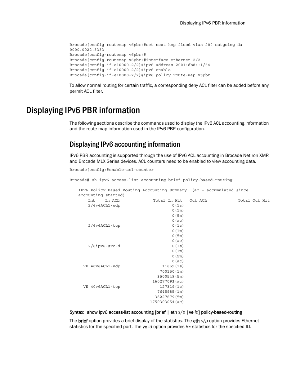 Displaying ipv6 pbr information, Displaying ipv6 accounting information | Brocade Multi-Service IronWare Routing Configuration Guide (Supporting R05.6.00) User Manual | Page 795 / 846