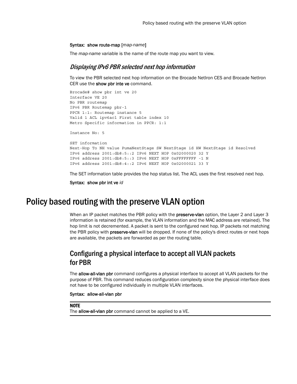 Policy based routing with the preserve vlan option, Displaying ipv6 pbr selected next hop information | Brocade Multi-Service IronWare Routing Configuration Guide (Supporting R05.6.00) User Manual | Page 797 / 846
