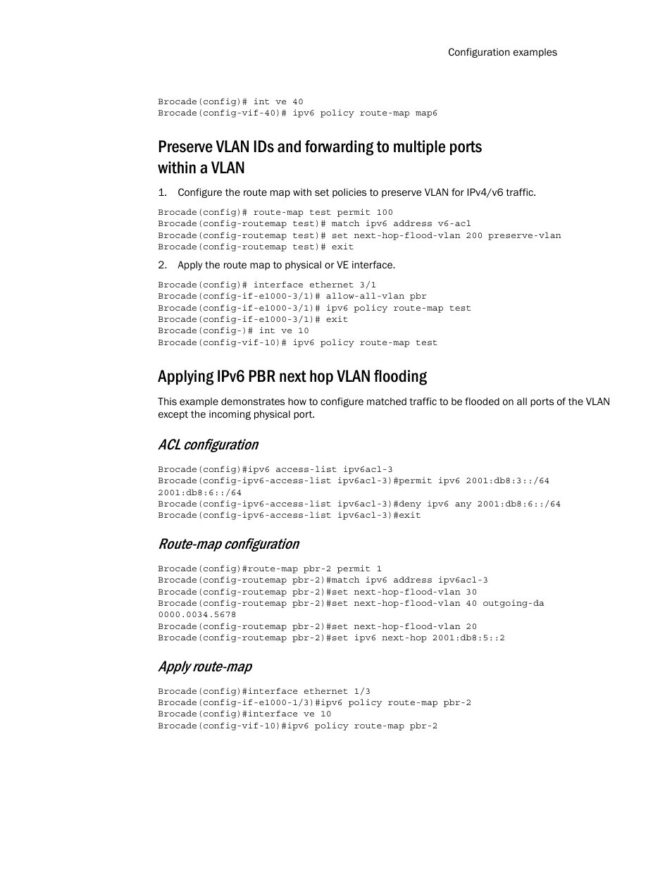 Applying ipv6 pbr next hop vlan flooding, Acl configuration, Route-map configuration | Apply route-map | Brocade Multi-Service IronWare Routing Configuration Guide (Supporting R05.6.00) User Manual | Page 799 / 846