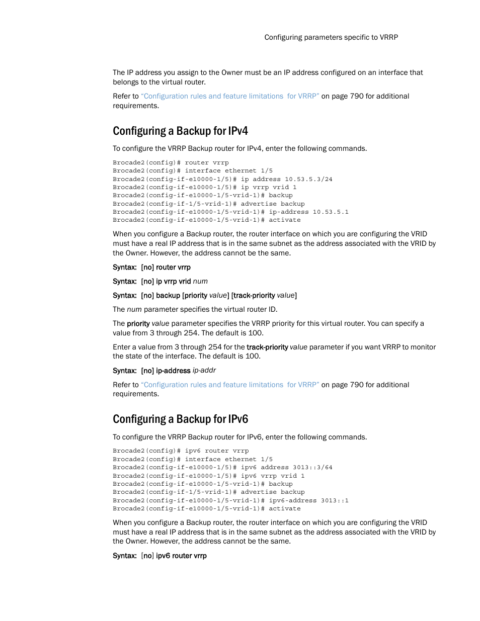 Configuring a backup for ipv4, Configuring a backup for ipv6 | Brocade Multi-Service IronWare Routing Configuration Guide (Supporting R05.6.00) User Manual | Page 817 / 846