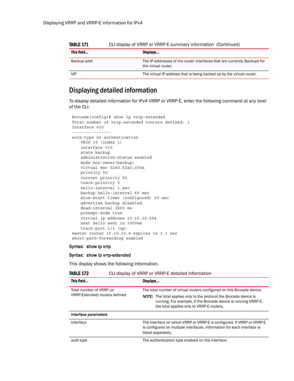 Displaying detailed information | Brocade Multi-Service IronWare Routing Configuration Guide (Supporting R05.6.00) User Manual | Page 830 / 846