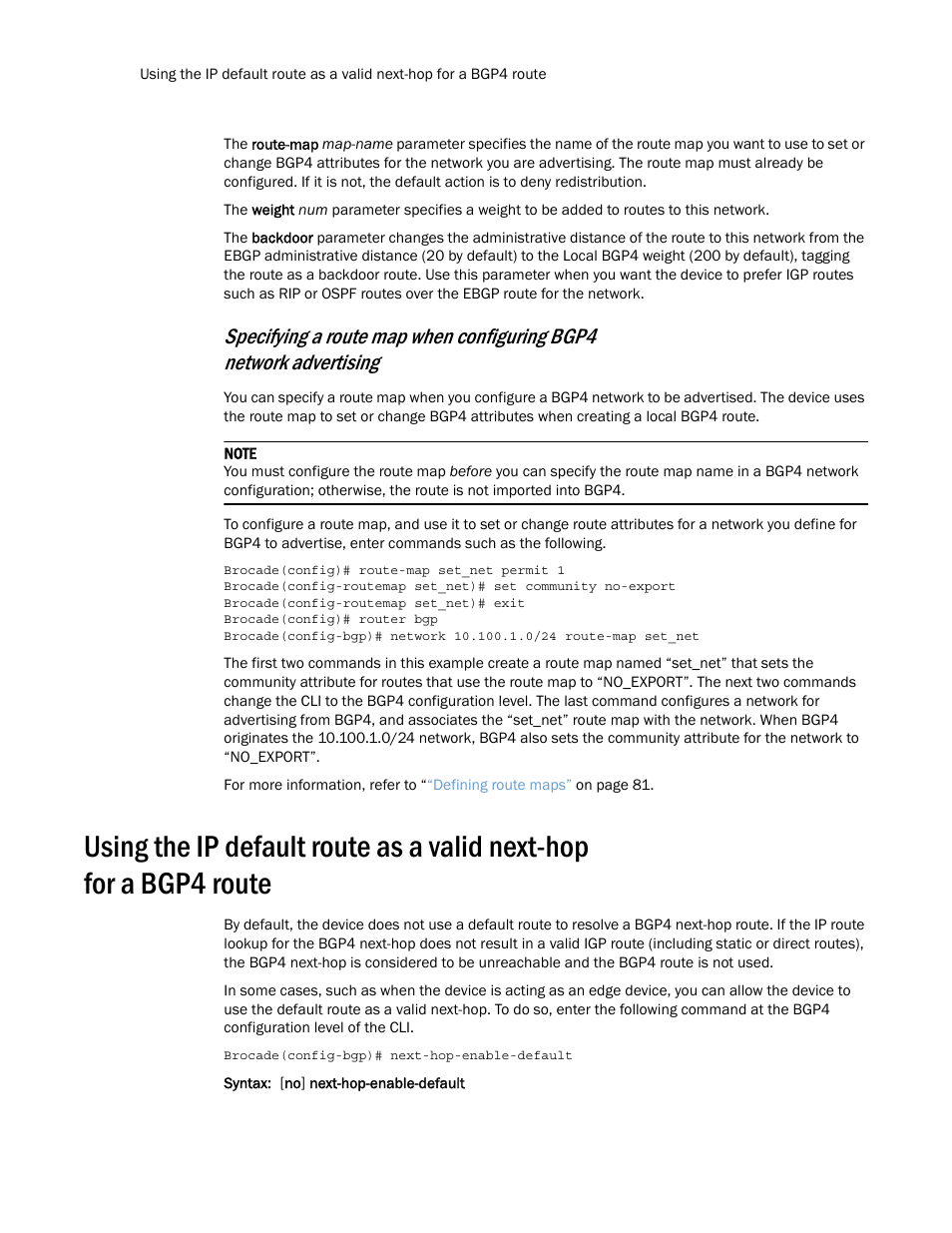 Using the ip default route as a valid next-hop, For a bgp4 route | Brocade Multi-Service IronWare Routing Configuration Guide (Supporting R05.6.00) User Manual | Page 92 / 846