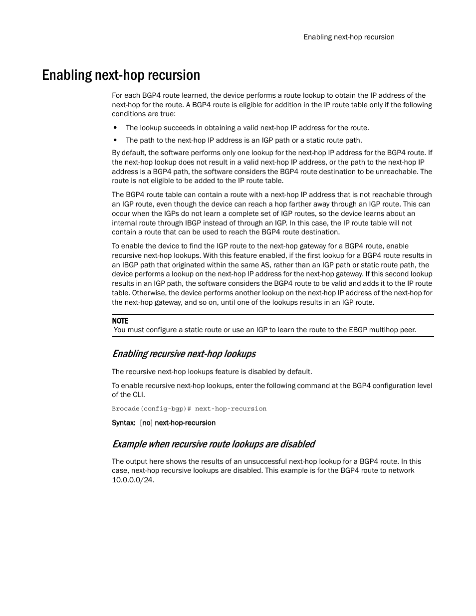 Enabling next-hop recursion, Enabling recursive next-hop lookups, Example when recursive route lookups are disabled | Brocade Multi-Service IronWare Routing Configuration Guide (Supporting R05.6.00) User Manual | Page 93 / 846