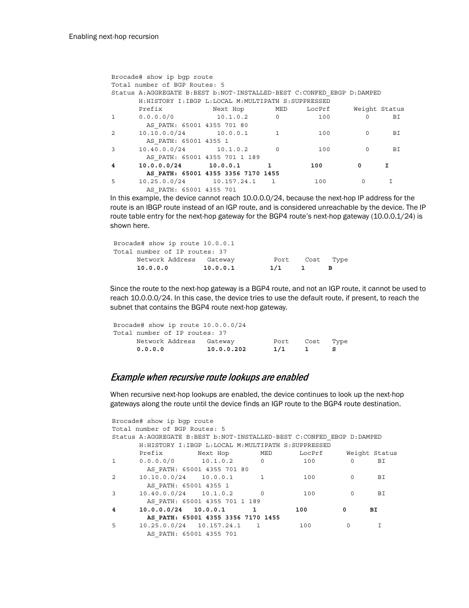 Example when recursive route lookups are enabled | Brocade Multi-Service IronWare Routing Configuration Guide (Supporting R05.6.00) User Manual | Page 94 / 846