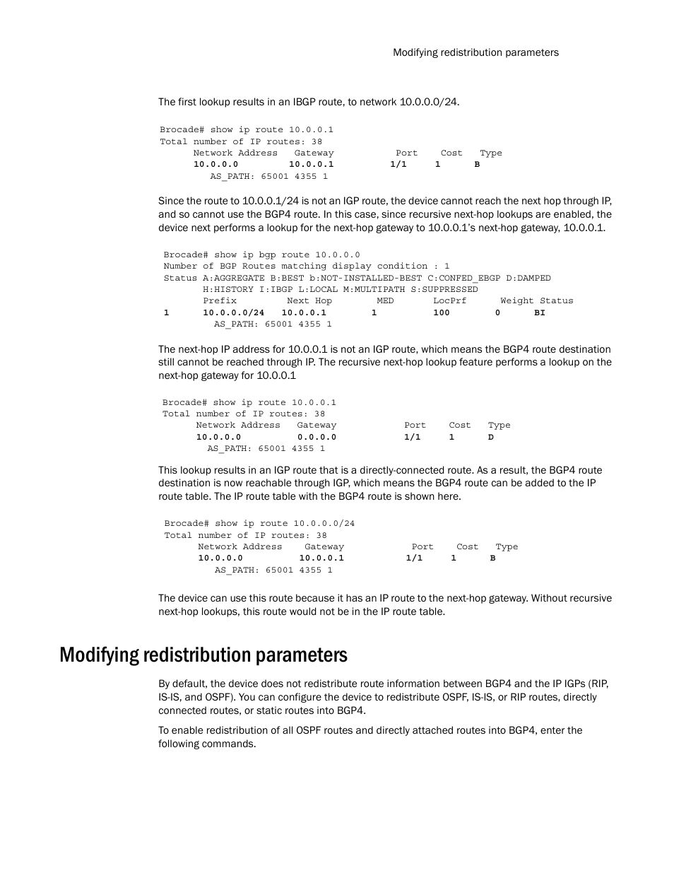 Modifying redistribution parameters | Brocade Multi-Service IronWare Routing Configuration Guide (Supporting R05.6.00) User Manual | Page 95 / 846