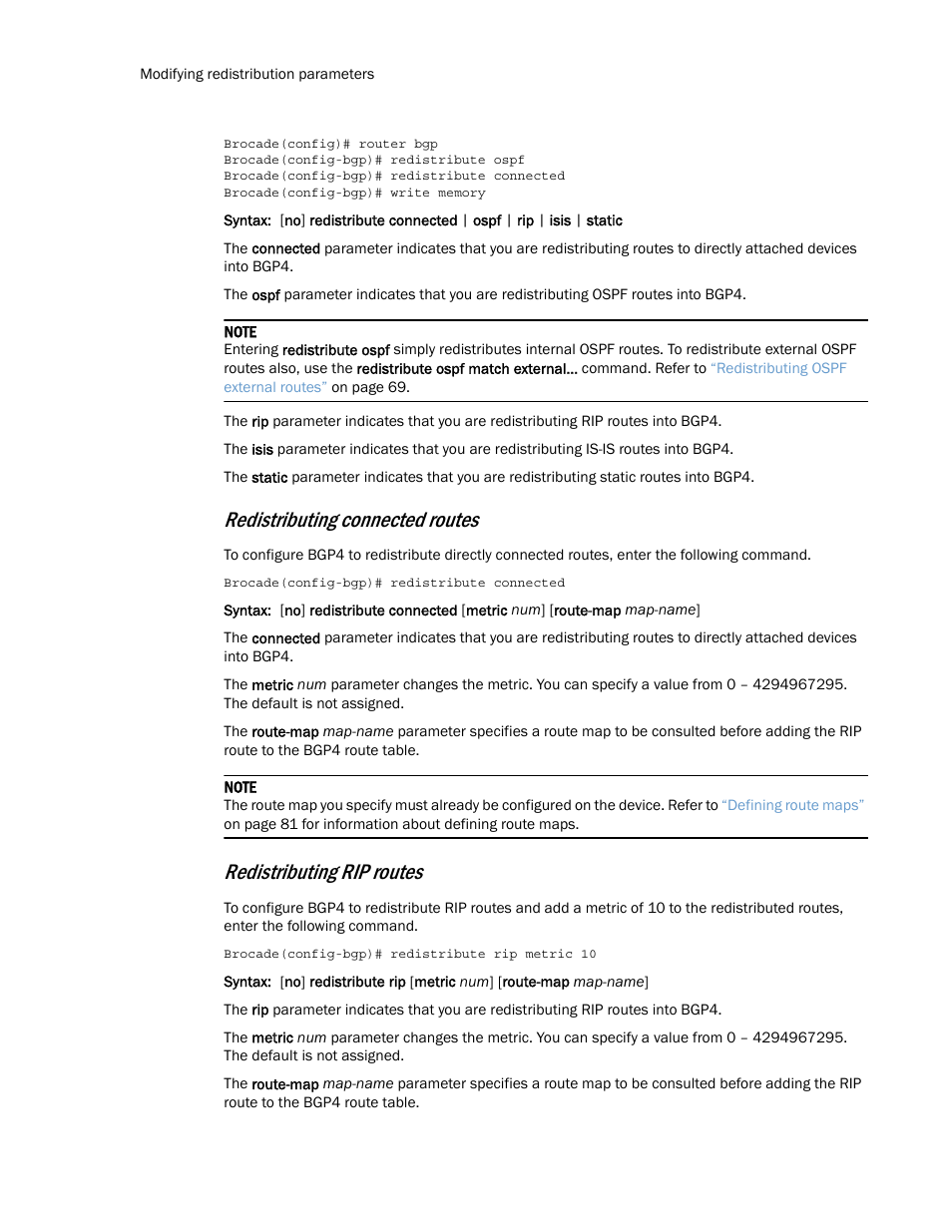 Redistributing connected routes, Redistributing rip routes | Brocade Multi-Service IronWare Routing Configuration Guide (Supporting R05.6.00) User Manual | Page 96 / 846