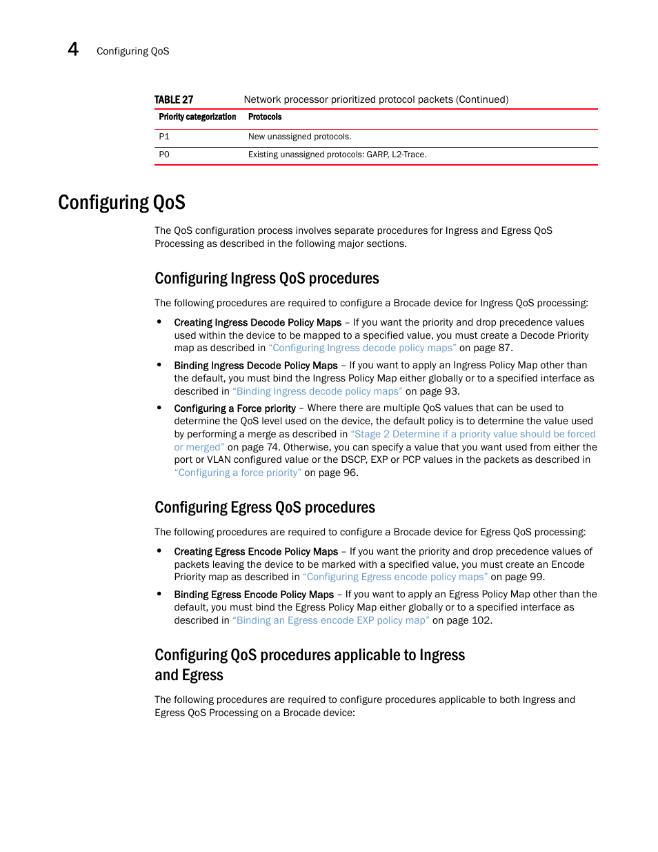 Configuring qos, Configuring ingress qos procedures, Configuring egress qos procedures | Brocade Multi-Service IronWare QoS and Traffic Management Configuration Guide (Supporting R05.6.00) User Manual | Page 100 / 226