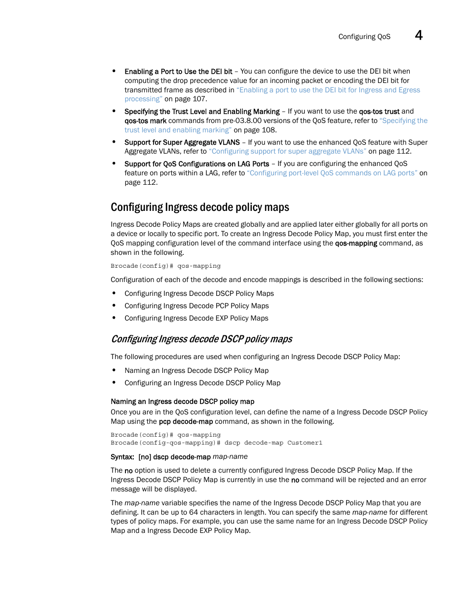 Configuring ingress decode policy maps, Configuring ingress decode dscp policy maps | Brocade Multi-Service IronWare QoS and Traffic Management Configuration Guide (Supporting R05.6.00) User Manual | Page 101 / 226