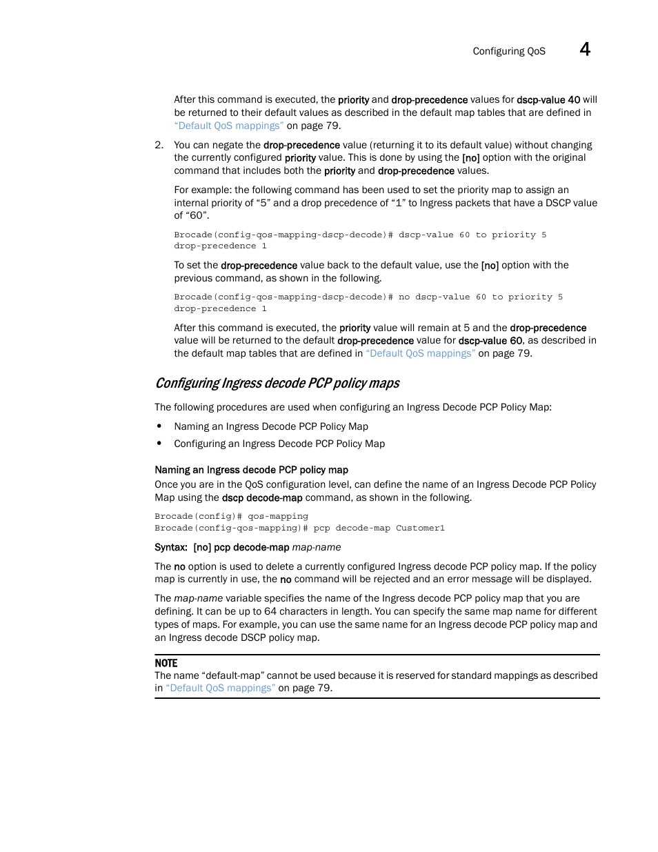 Configuring ingress decode pcp policy maps | Brocade Multi-Service IronWare QoS and Traffic Management Configuration Guide (Supporting R05.6.00) User Manual | Page 103 / 226