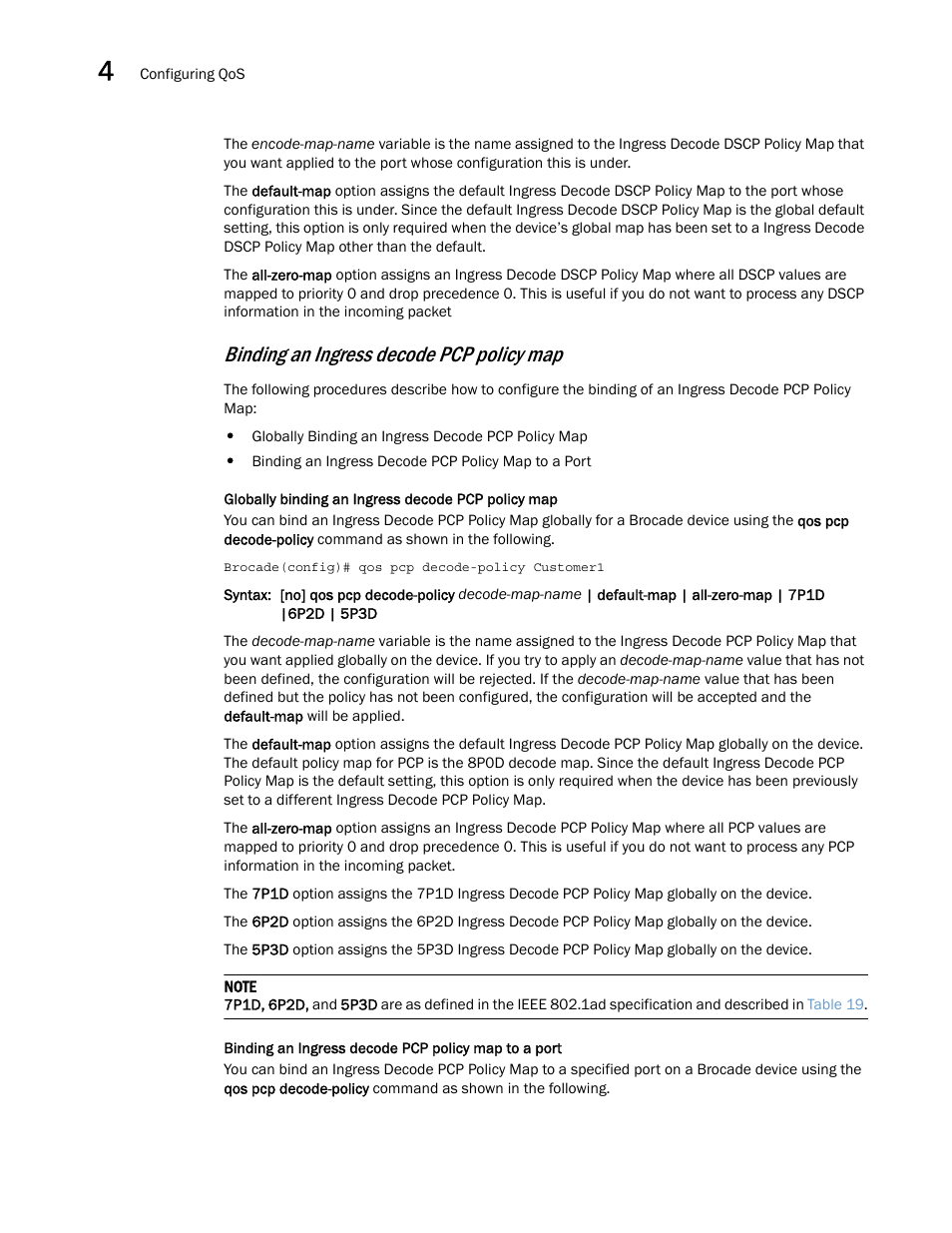 Binding an ingress decode pcp policy map | Brocade Multi-Service IronWare QoS and Traffic Management Configuration Guide (Supporting R05.6.00) User Manual | Page 108 / 226