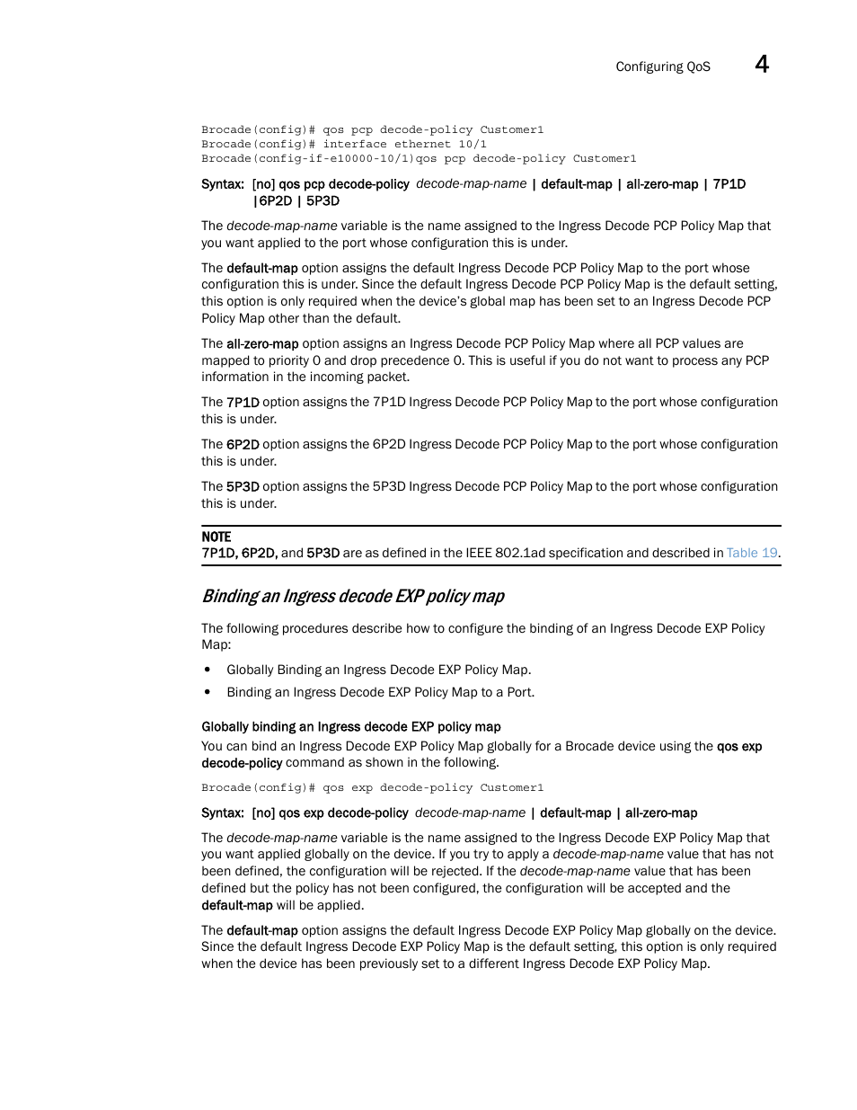 Binding an ingress decode exp policy map | Brocade Multi-Service IronWare QoS and Traffic Management Configuration Guide (Supporting R05.6.00) User Manual | Page 109 / 226