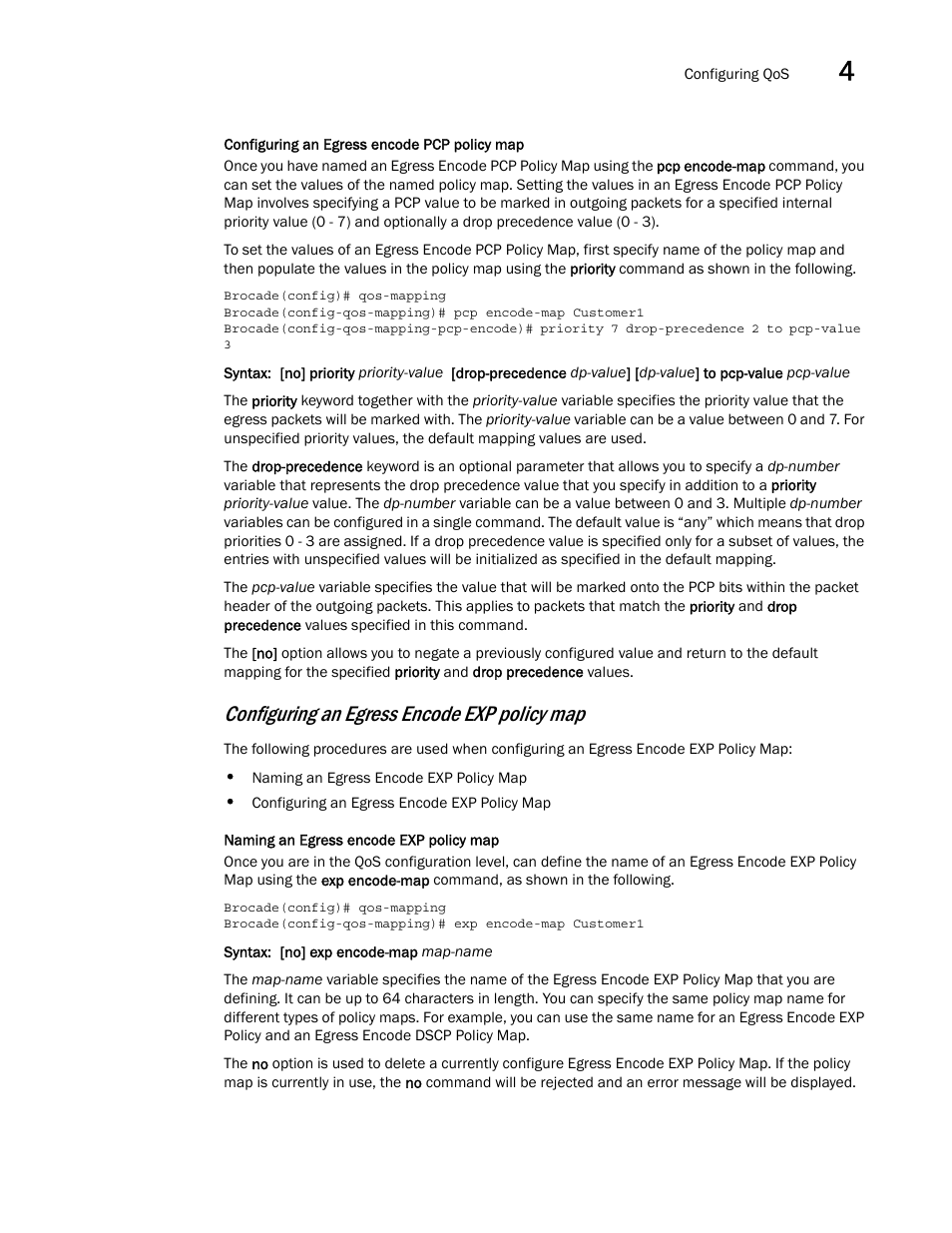 Configuring an egress encode exp policy map | Brocade Multi-Service IronWare QoS and Traffic Management Configuration Guide (Supporting R05.6.00) User Manual | Page 115 / 226