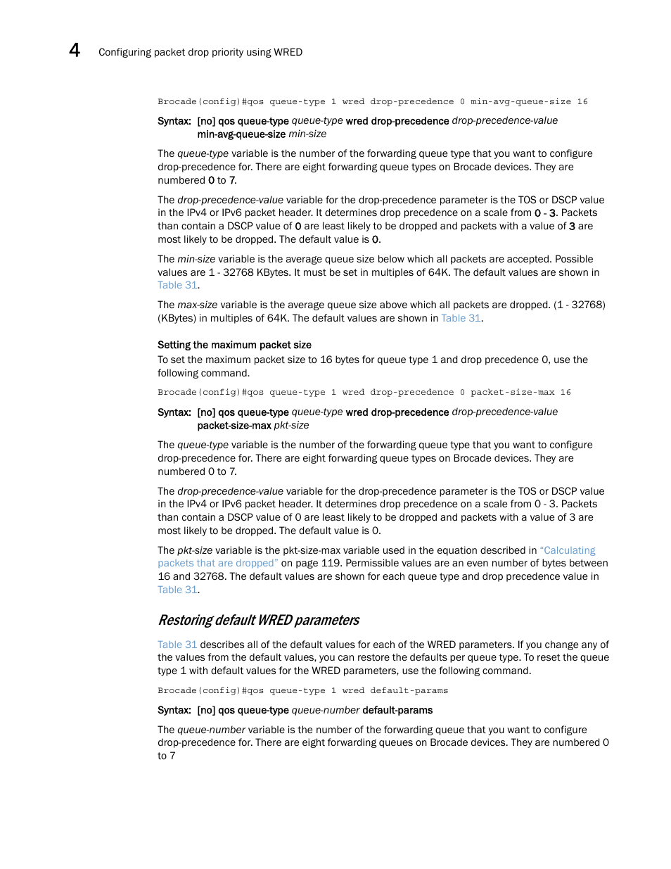 Restoring default wred parameters, Setting the maximum packet size | Brocade Multi-Service IronWare QoS and Traffic Management Configuration Guide (Supporting R05.6.00) User Manual | Page 138 / 226