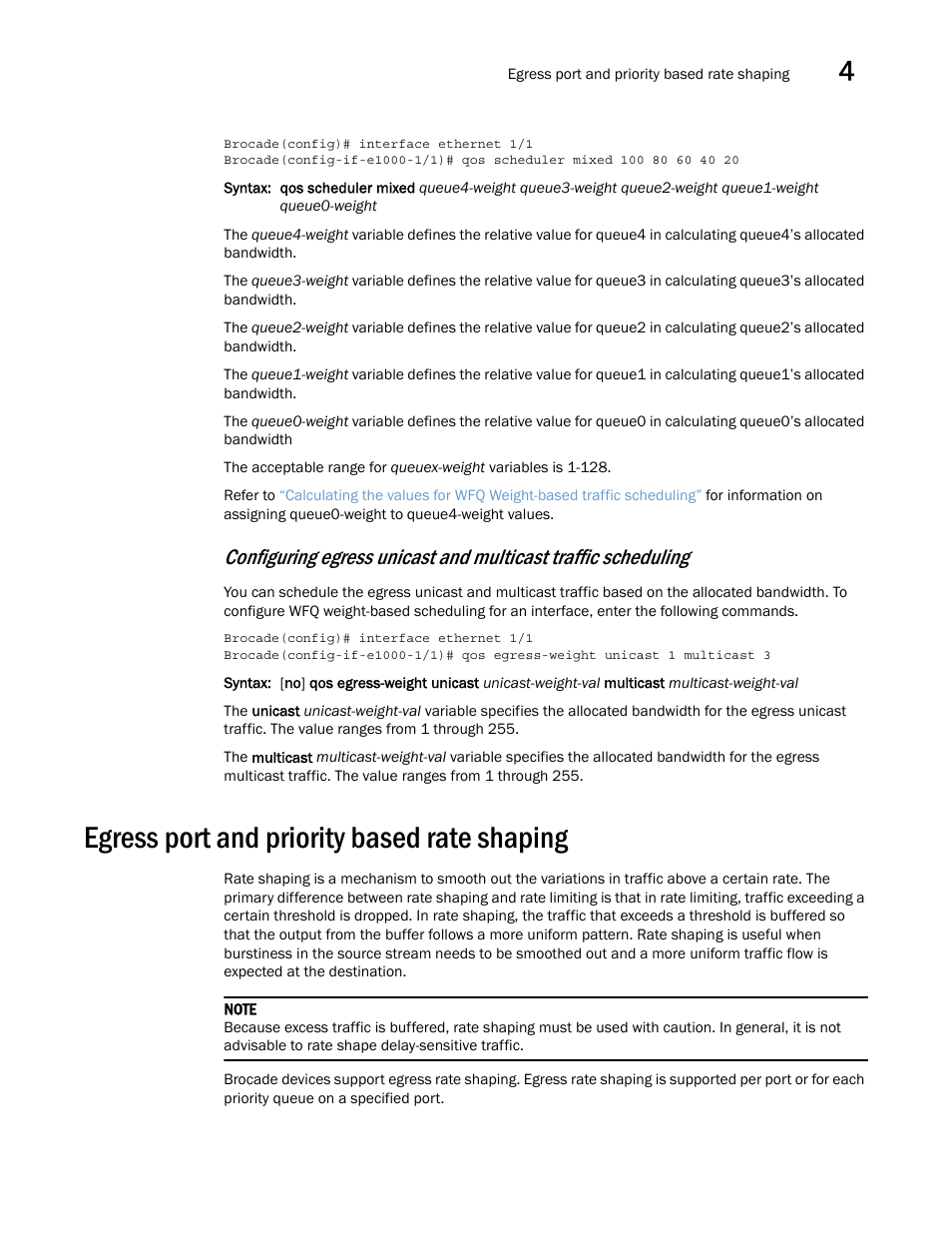 Egress port and priority based rate shaping | Brocade Multi-Service IronWare QoS and Traffic Management Configuration Guide (Supporting R05.6.00) User Manual | Page 143 / 226