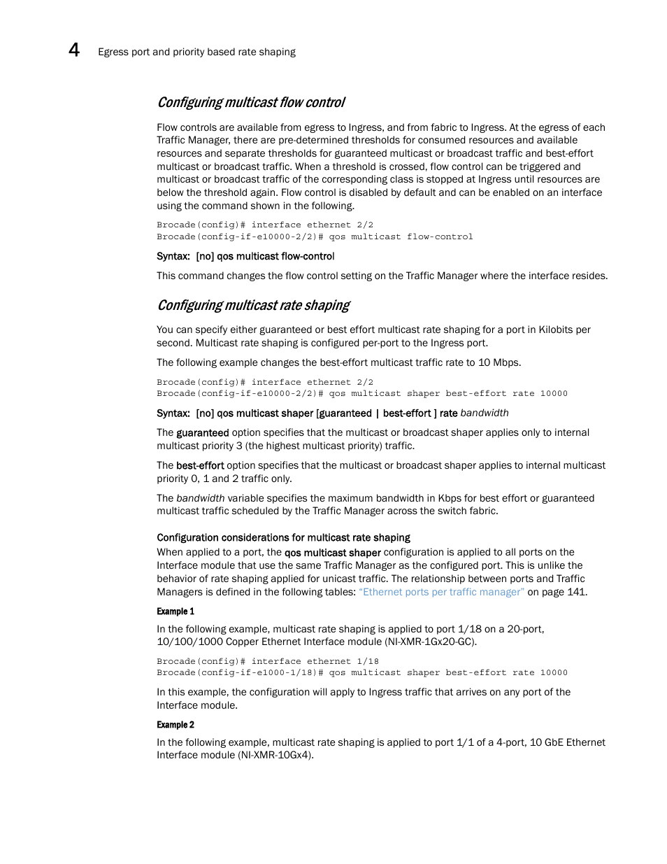 Configuring multicast flow control, Configuring multicast rate shaping | Brocade Multi-Service IronWare QoS and Traffic Management Configuration Guide (Supporting R05.6.00) User Manual | Page 146 / 226