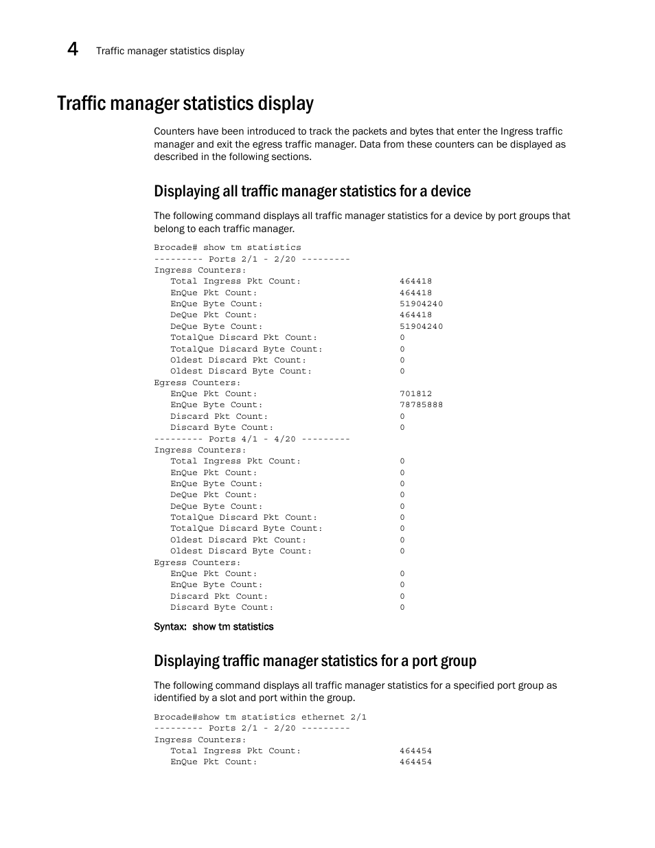 Traffic manager statistics display | Brocade Multi-Service IronWare QoS and Traffic Management Configuration Guide (Supporting R05.6.00) User Manual | Page 152 / 226