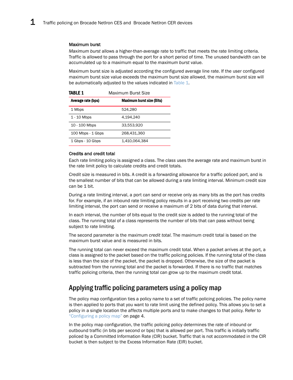 Applying, Traffic policing parameters using a policy map | Brocade Multi-Service IronWare QoS and Traffic Management Configuration Guide (Supporting R05.6.00) User Manual | Page 16 / 226