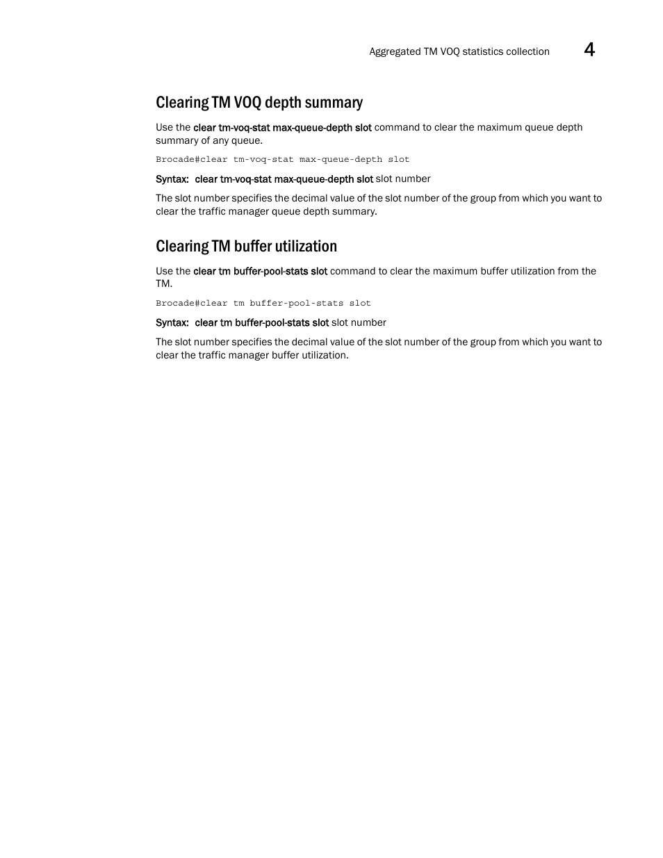 Clearing tm voq depth summary, Clearing tm buffer utilization | Brocade Multi-Service IronWare QoS and Traffic Management Configuration Guide (Supporting R05.6.00) User Manual | Page 169 / 226