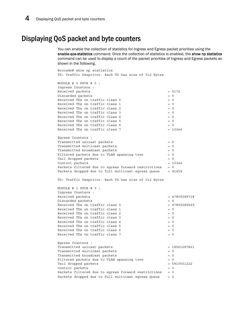 Displaying qos packet and byte counters | Brocade Multi-Service IronWare QoS and Traffic Management Configuration Guide (Supporting R05.6.00) User Manual | Page 170 / 226