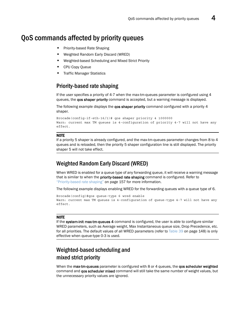 Qos commands affected by priority queues, Priority-based rate shaping, Weighted random early discard (wred) | Qos commands affected by priority, Queues | Brocade Multi-Service IronWare QoS and Traffic Management Configuration Guide (Supporting R05.6.00) User Manual | Page 171 / 226