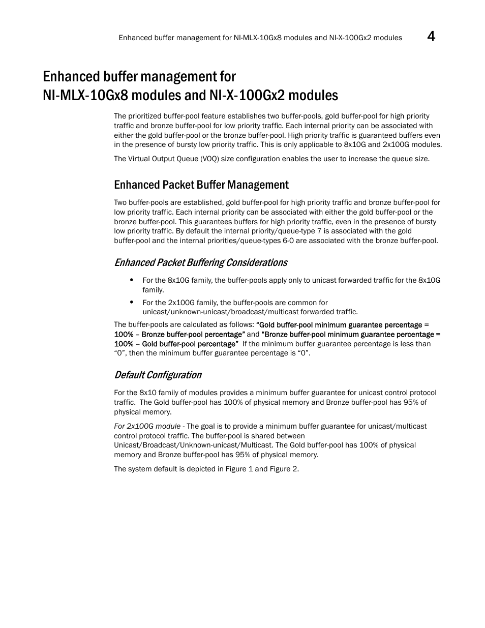 Enhanced packet buffer management, Enhanced buffer management for, Ni-mlx-10gx8 modules and ni-x-100gx2 modules | Enhanced packet buffering considerations, Default configuration | Brocade Multi-Service IronWare QoS and Traffic Management Configuration Guide (Supporting R05.6.00) User Manual | Page 173 / 226