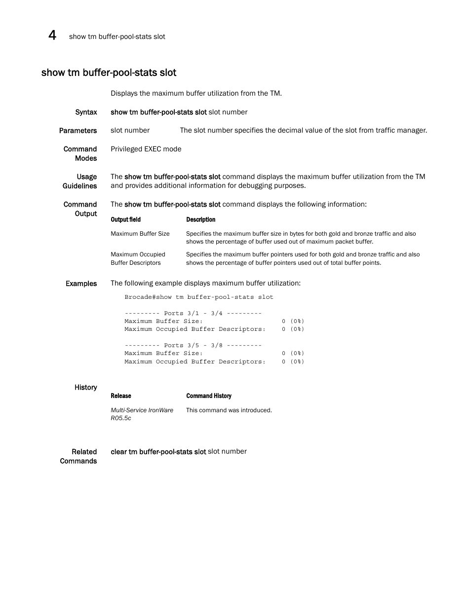 Show tm buffer-pool-stats slot | Brocade Multi-Service IronWare QoS and Traffic Management Configuration Guide (Supporting R05.6.00) User Manual | Page 180 / 226