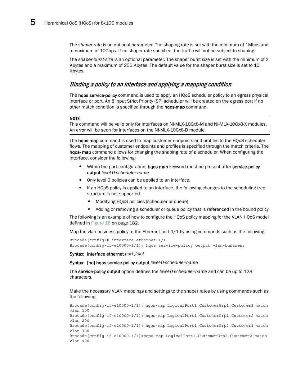 Brocade Multi-Service IronWare QoS and Traffic Management Configuration Guide (Supporting R05.6.00) User Manual | Page 200 / 226