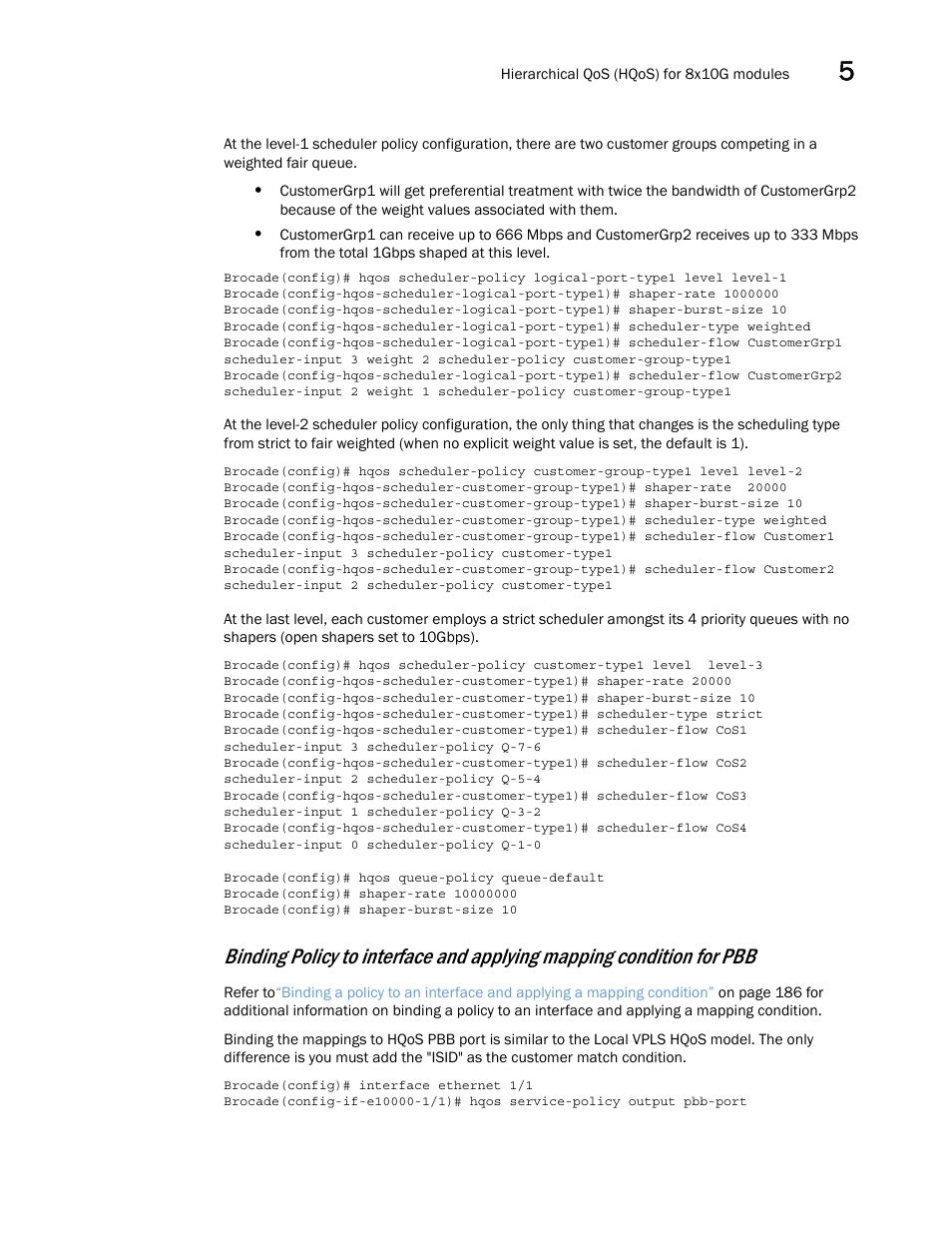Brocade Multi-Service IronWare QoS and Traffic Management Configuration Guide (Supporting R05.6.00) User Manual | Page 203 / 226