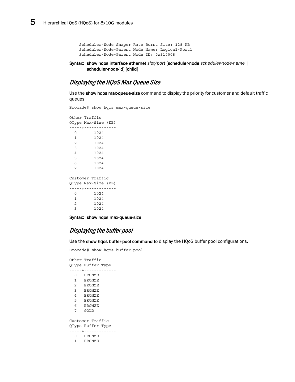 Displaying the hqos max queue size, Displaying the buffer pool | Brocade Multi-Service IronWare QoS and Traffic Management Configuration Guide (Supporting R05.6.00) User Manual | Page 206 / 226