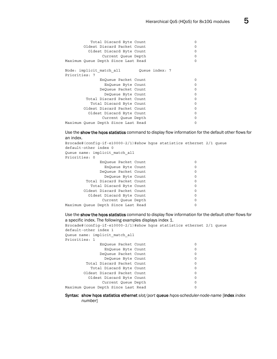 Brocade Multi-Service IronWare QoS and Traffic Management Configuration Guide (Supporting R05.6.00) User Manual | Page 211 / 226