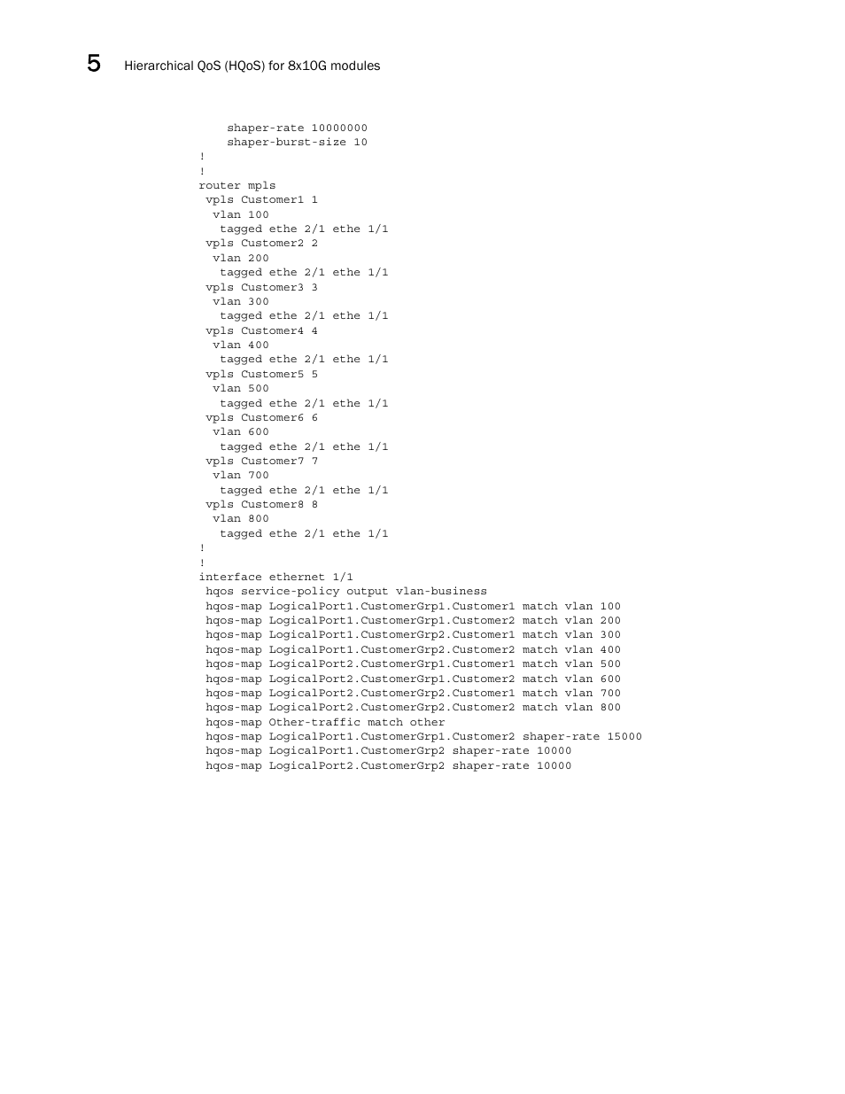 Brocade Multi-Service IronWare QoS and Traffic Management Configuration Guide (Supporting R05.6.00) User Manual | Page 214 / 226