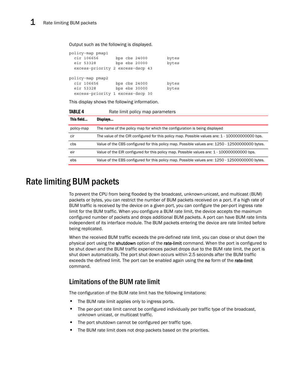 Rate limiting bum packets, Limitations of the bum rate limit | Brocade Multi-Service IronWare QoS and Traffic Management Configuration Guide (Supporting R05.6.00) User Manual | Page 24 / 226