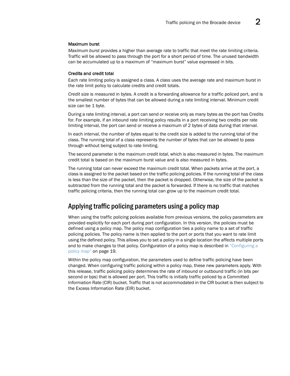 Brocade Multi-Service IronWare QoS and Traffic Management Configuration Guide (Supporting R05.6.00) User Manual | Page 31 / 226