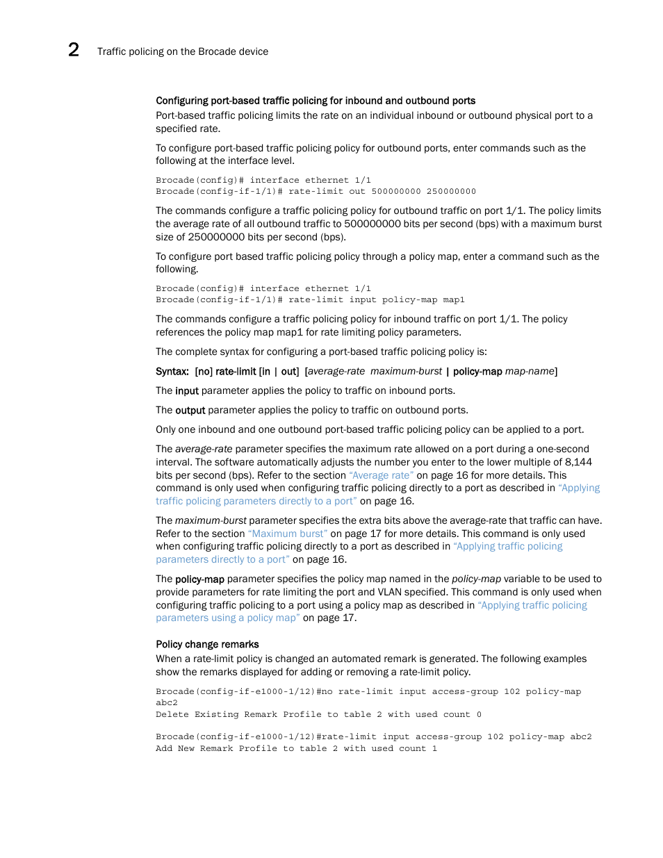 Brocade Multi-Service IronWare QoS and Traffic Management Configuration Guide (Supporting R05.6.00) User Manual | Page 34 / 226