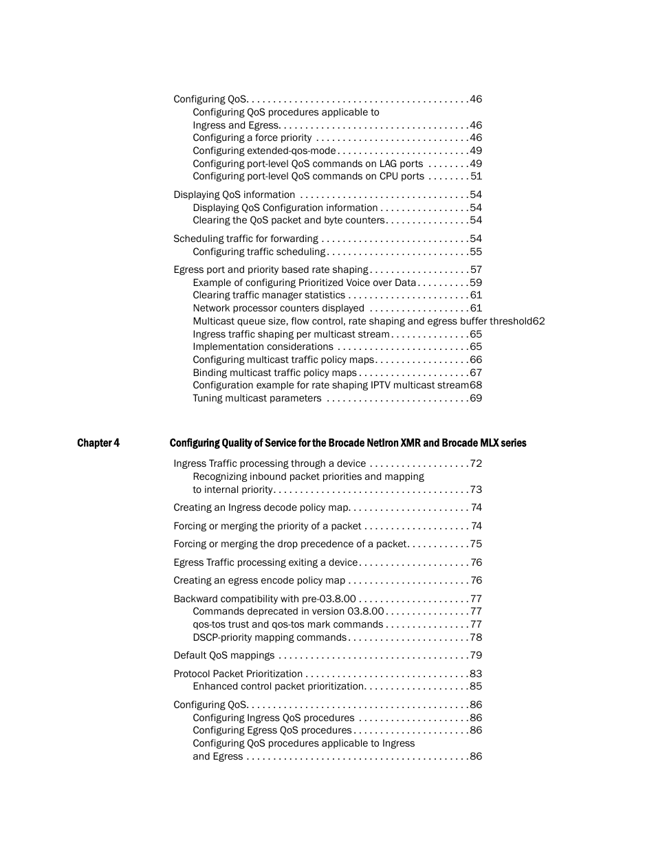 Brocade Multi-Service IronWare QoS and Traffic Management Configuration Guide (Supporting R05.6.00) User Manual | Page 5 / 226