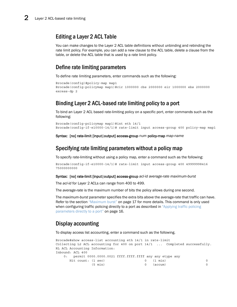 Editing a layer 2 acl table, Define rate limiting parameters, Display accounting | Brocade Multi-Service IronWare QoS and Traffic Management Configuration Guide (Supporting R05.6.00) User Manual | Page 50 / 226