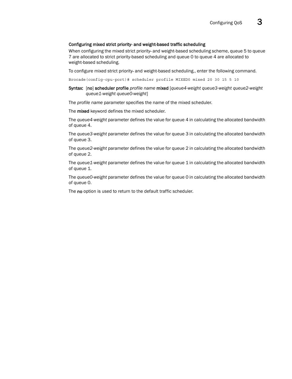 Brocade Multi-Service IronWare QoS and Traffic Management Configuration Guide (Supporting R05.6.00) User Manual | Page 67 / 226