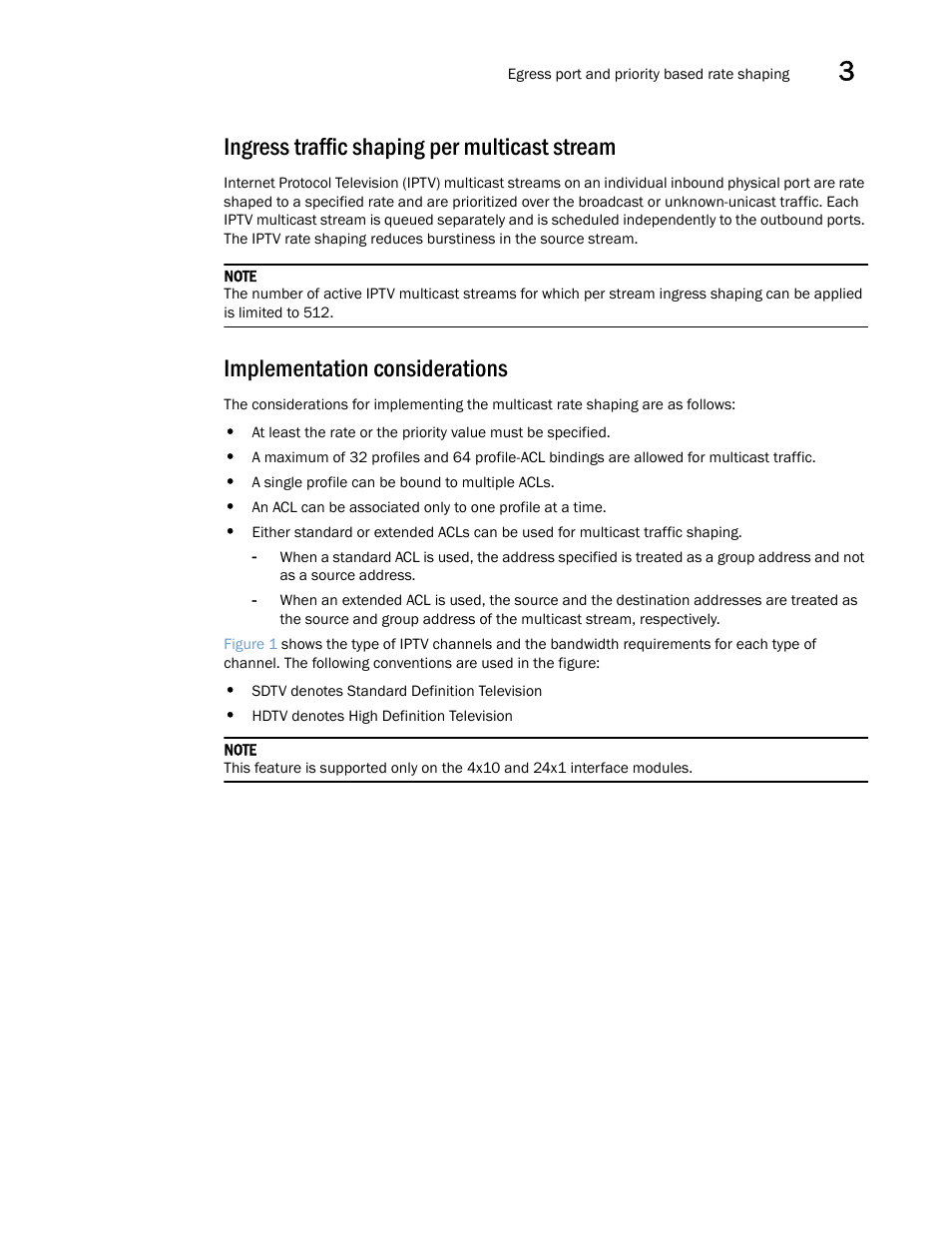 Ingress traffic shaping per multicast stream, Implementation considerations | Brocade Multi-Service IronWare QoS and Traffic Management Configuration Guide (Supporting R05.6.00) User Manual | Page 79 / 226