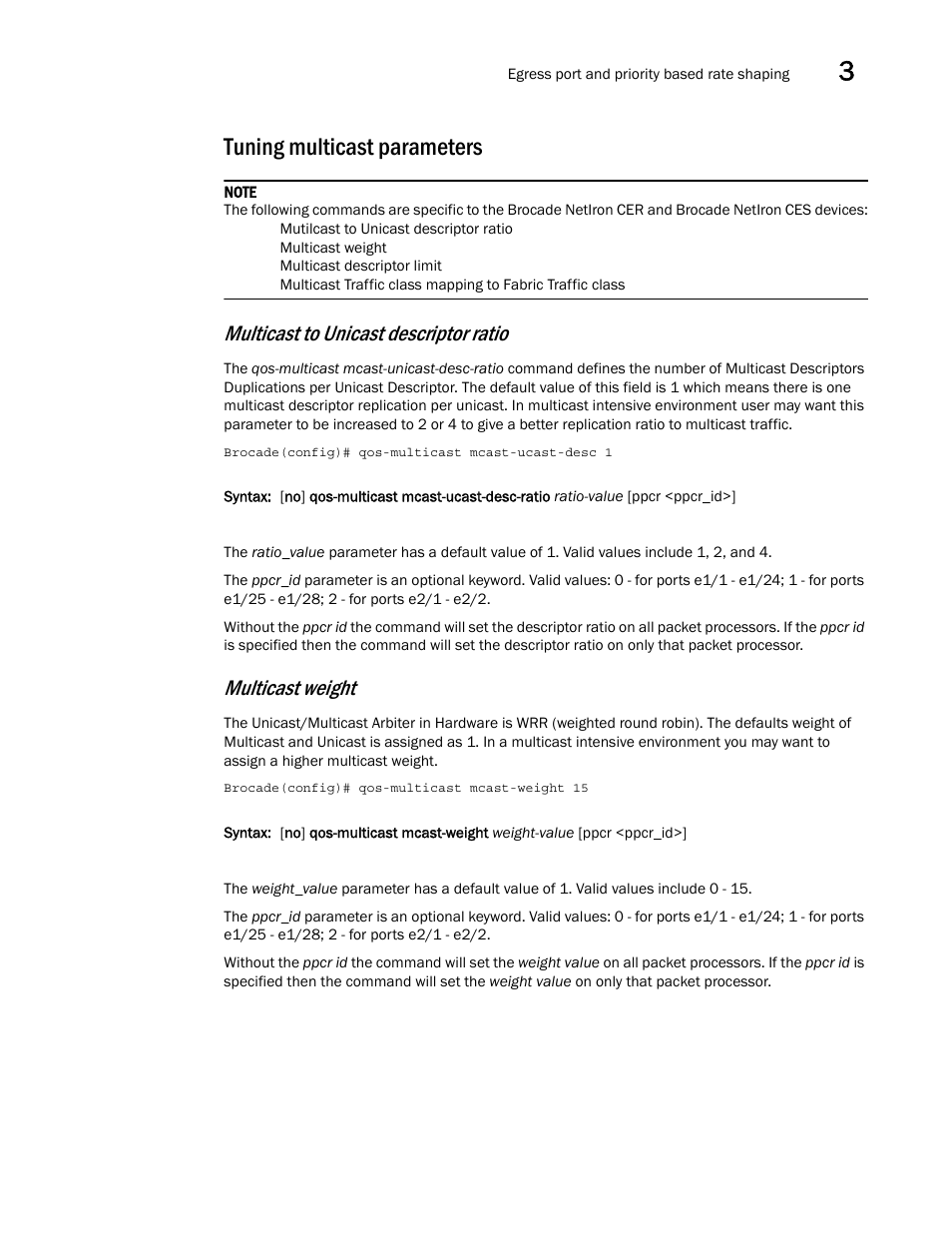 Tuning multicast parameters, Multicast to unicast descriptor ratio, Multicast weight | Brocade Multi-Service IronWare QoS and Traffic Management Configuration Guide (Supporting R05.6.00) User Manual | Page 83 / 226