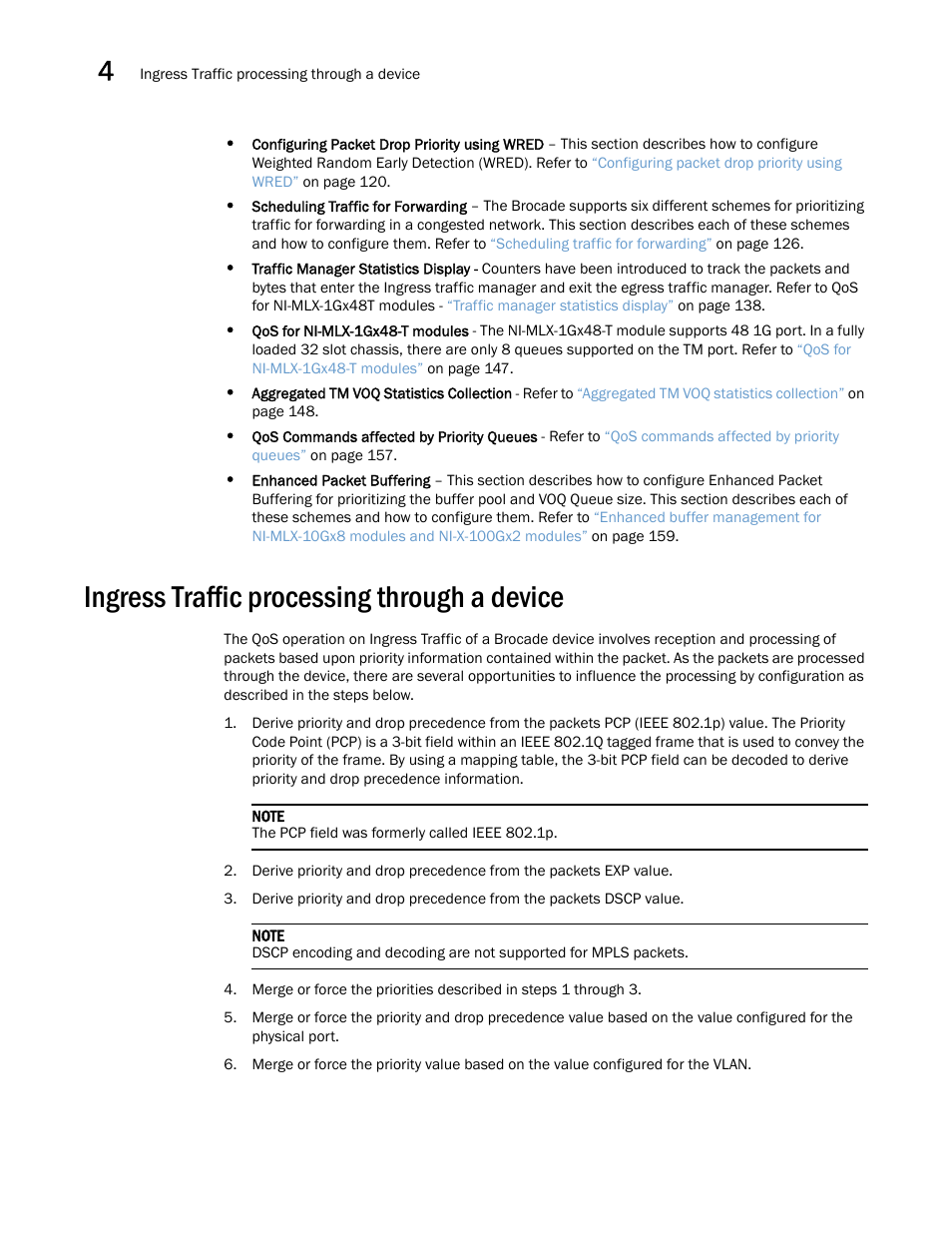 Ingress traffic processing through a device | Brocade Multi-Service IronWare QoS and Traffic Management Configuration Guide (Supporting R05.6.00) User Manual | Page 86 / 226