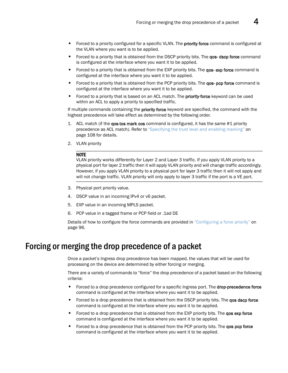 Forcing or merging the drop precedence of a packet, Forcing or merging the drop, Precedence of a packet | Brocade Multi-Service IronWare QoS and Traffic Management Configuration Guide (Supporting R05.6.00) User Manual | Page 89 / 226