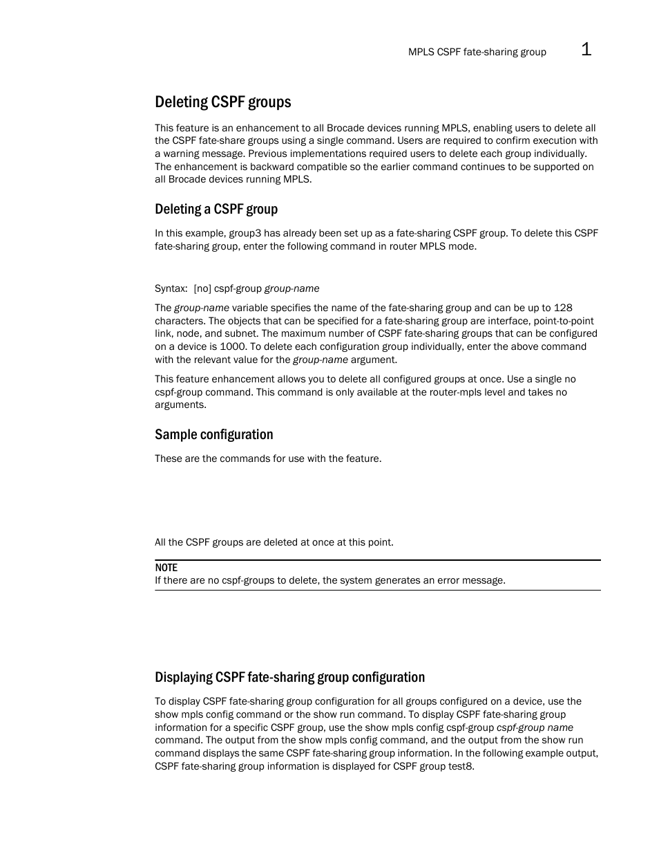 Deleting cspf groups, Deleting a cspf group, Sample configuration | Displaying cspf fate-sharing group configuration | Brocade Multi-Service IronWare Multiprotocol Label Switch (MPLS) Configuration Guide (Supporting R05.6.00) User Manual | Page 101 / 852