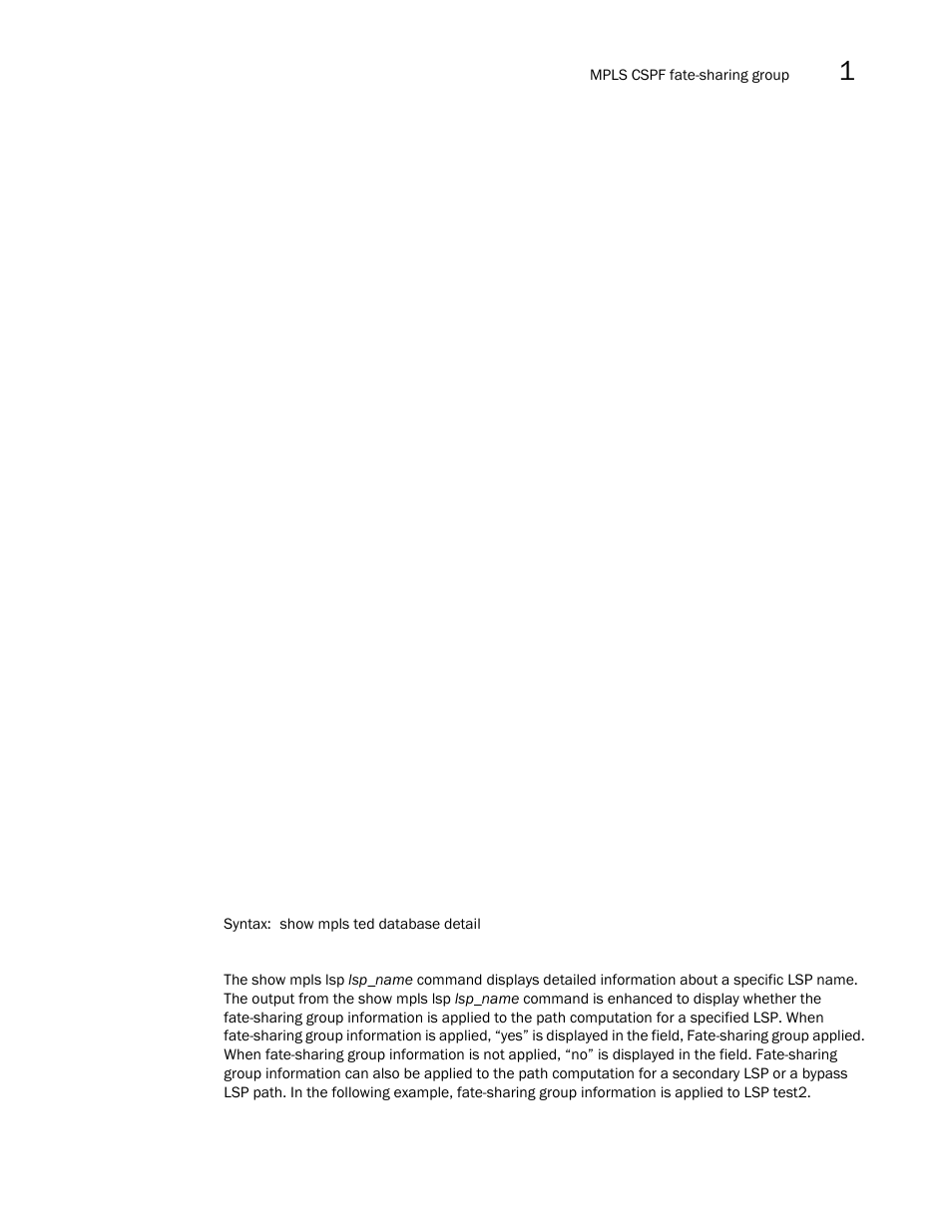 Brocade Multi-Service IronWare Multiprotocol Label Switch (MPLS) Configuration Guide (Supporting R05.6.00) User Manual | Page 103 / 852