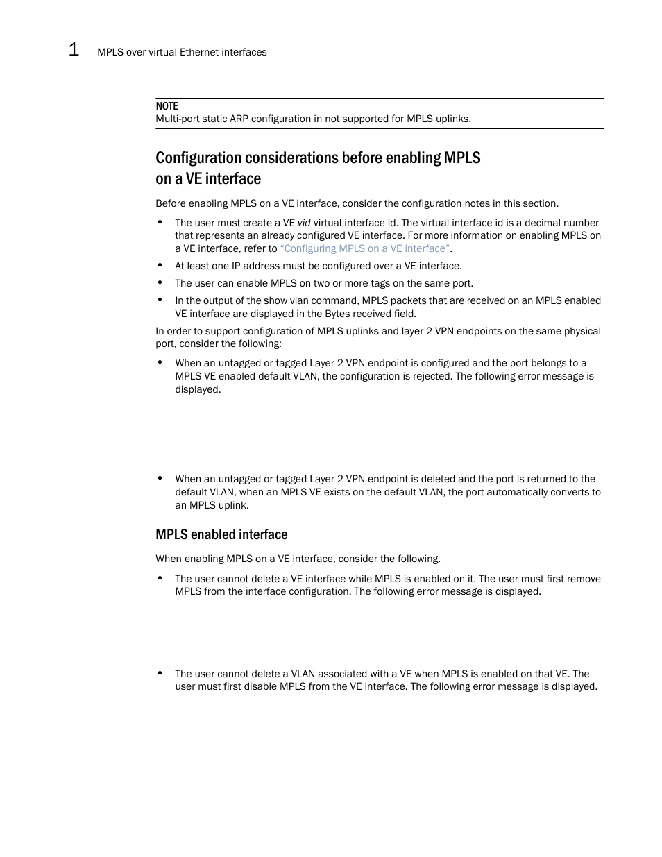 Mpls enabled interface | Brocade Multi-Service IronWare Multiprotocol Label Switch (MPLS) Configuration Guide (Supporting R05.6.00) User Manual | Page 110 / 852