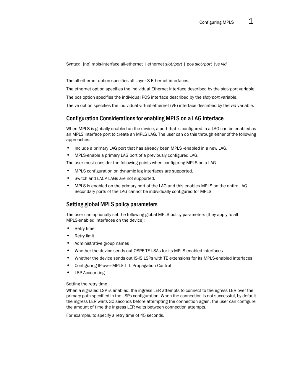 Setting global mpls policy parameters | Brocade Multi-Service IronWare Multiprotocol Label Switch (MPLS) Configuration Guide (Supporting R05.6.00) User Manual | Page 115 / 852