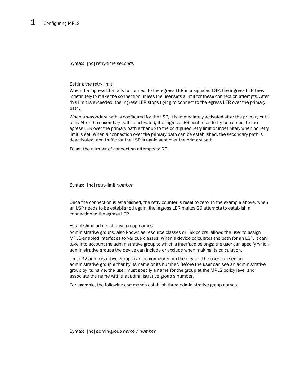 Brocade Multi-Service IronWare Multiprotocol Label Switch (MPLS) Configuration Guide (Supporting R05.6.00) User Manual | Page 116 / 852