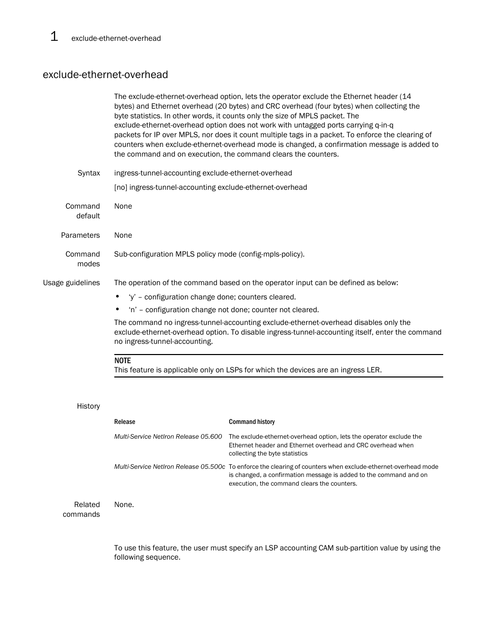Exclude-ethernet-overhead | Brocade Multi-Service IronWare Multiprotocol Label Switch (MPLS) Configuration Guide (Supporting R05.6.00) User Manual | Page 126 / 852